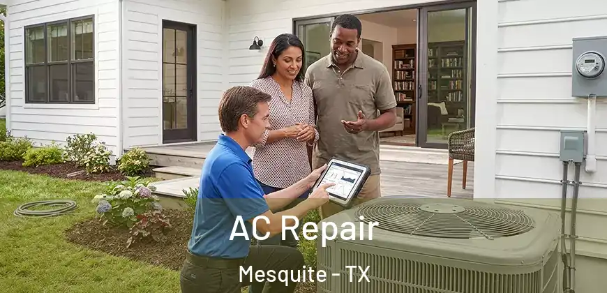 AC Repair Mesquite - TX